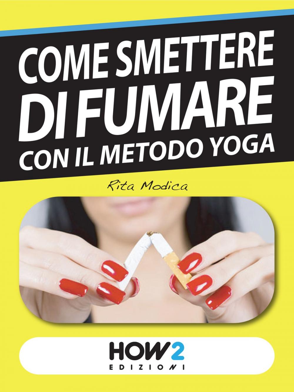 Big bigCover of COME SMETTERE DI FUMARE con il Metodo Yoga