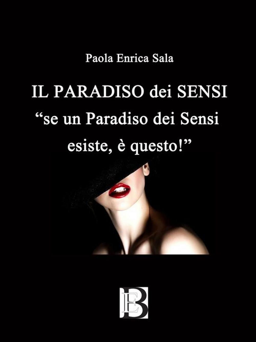 Big bigCover of Il paradiso dei sensi