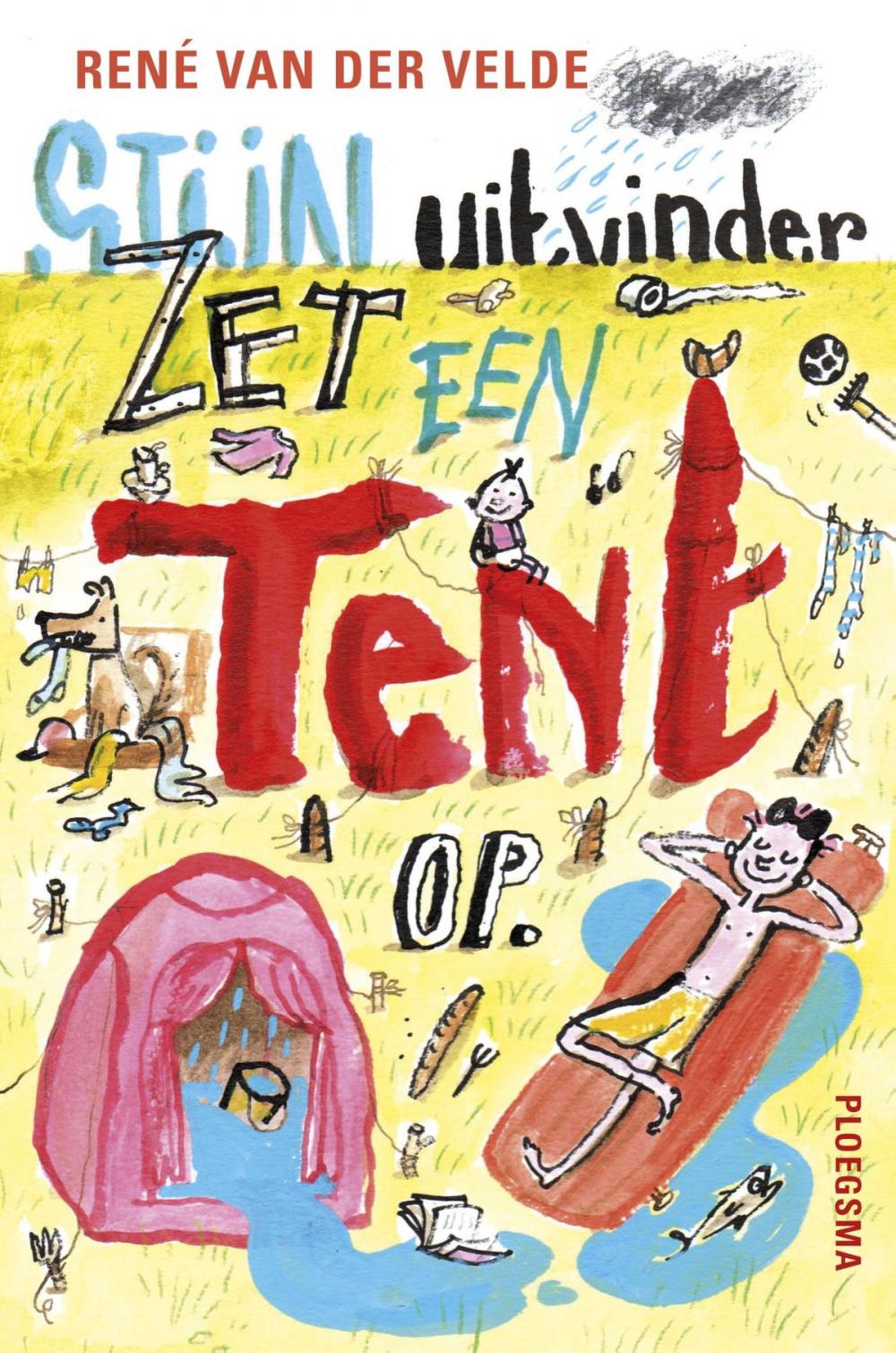 Big bigCover of Stijn, uitvinder zet een tent op