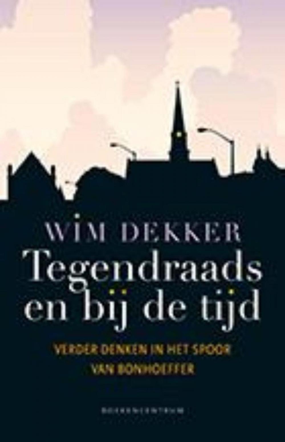 Big bigCover of Tegendraads en bij de tijd