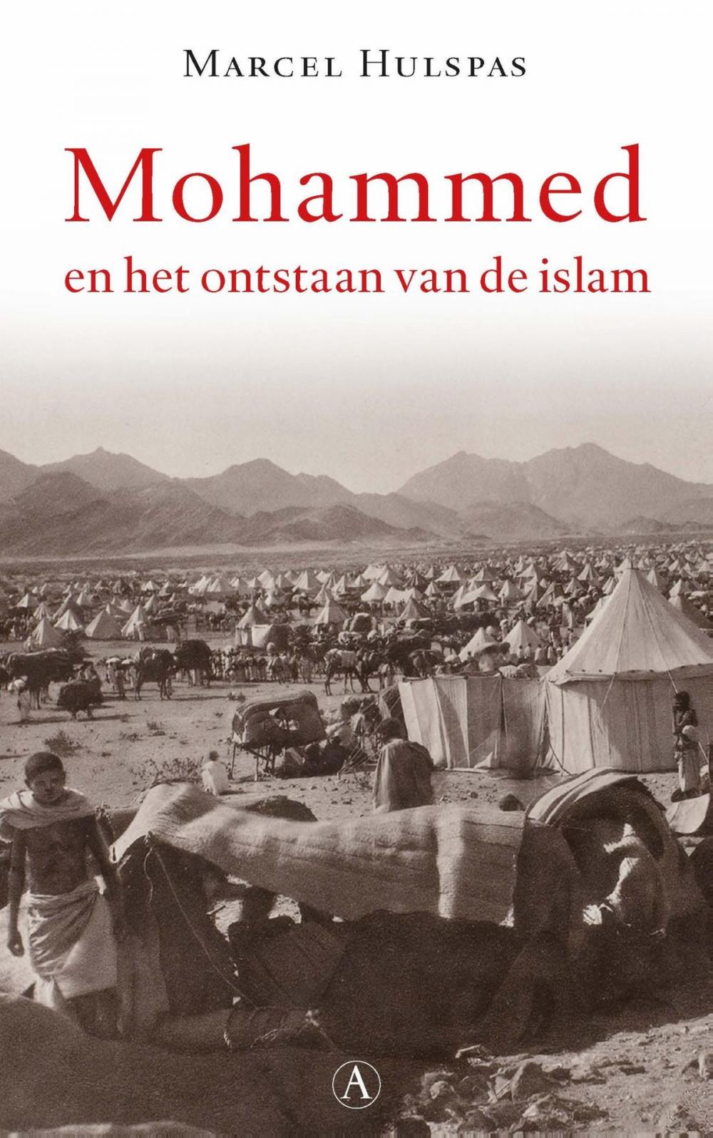 Big bigCover of Mohammed en het ontstaan van de islam