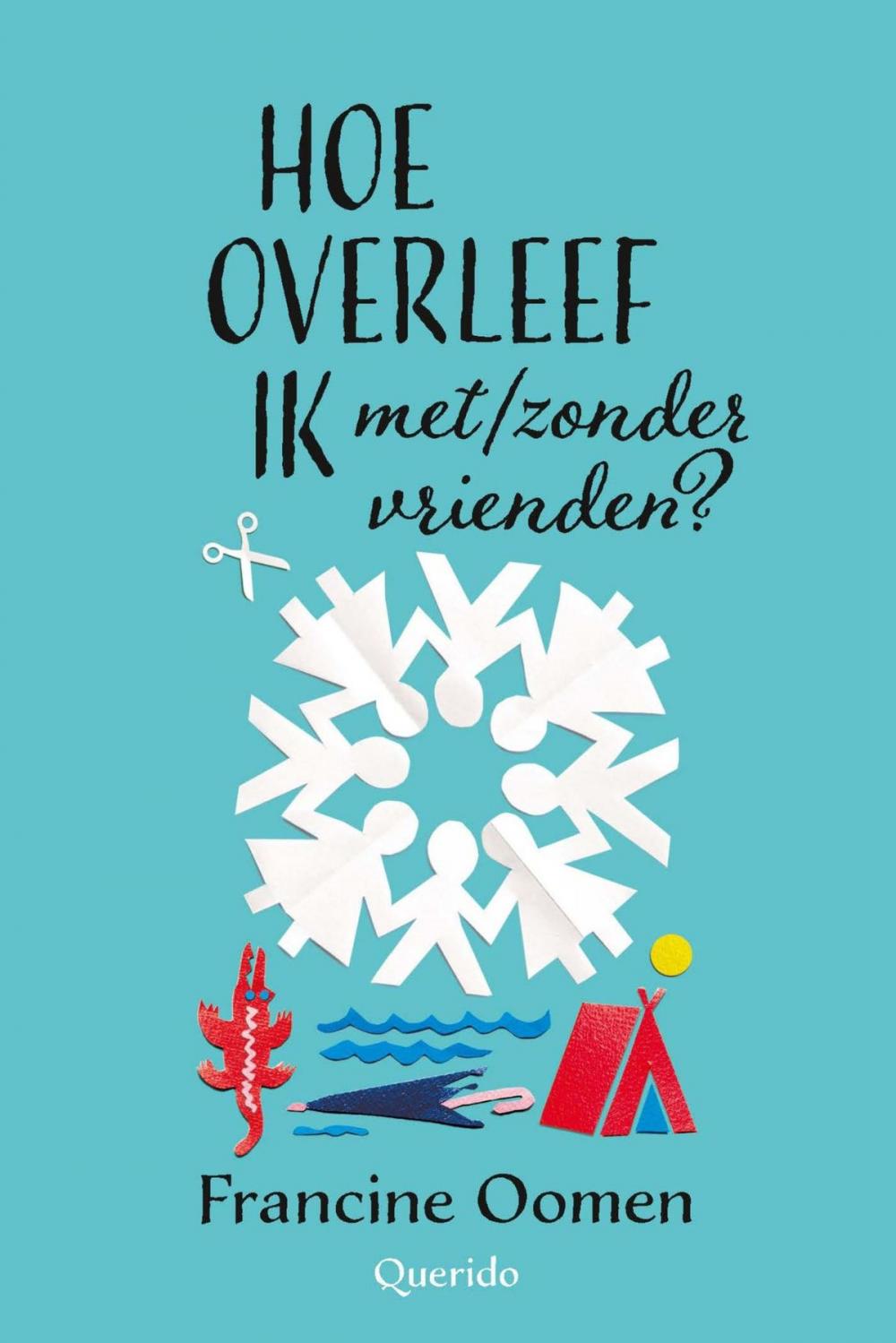 Big bigCover of Hoe overleef ik met/zonder vrienden?