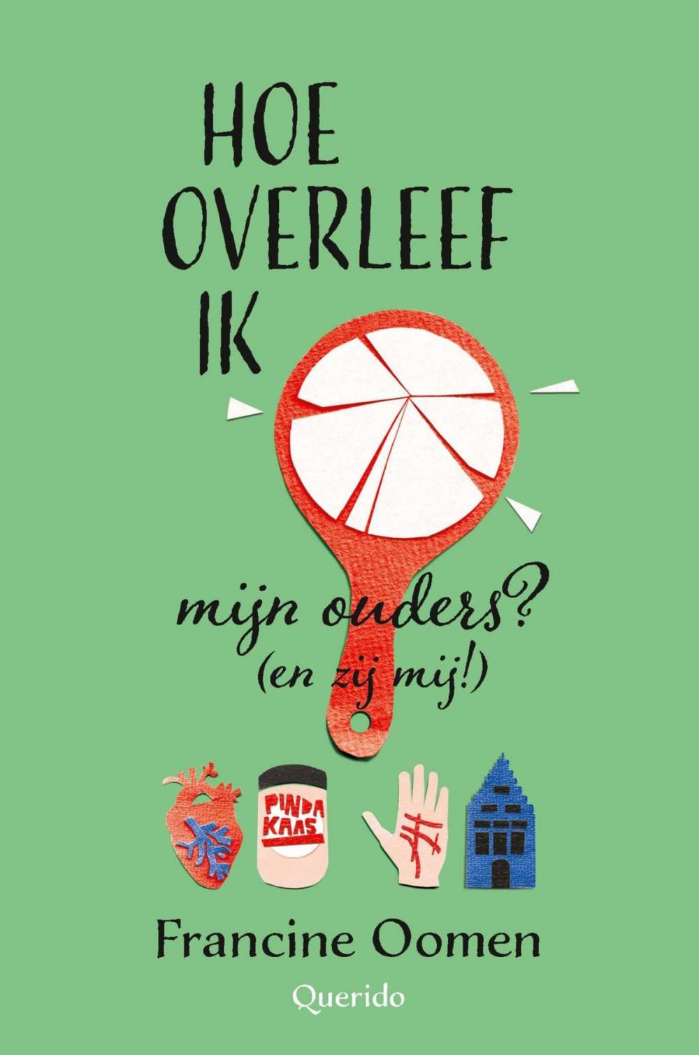 Big bigCover of Hoe overleef ik mijn ouders? (en zij mij!)