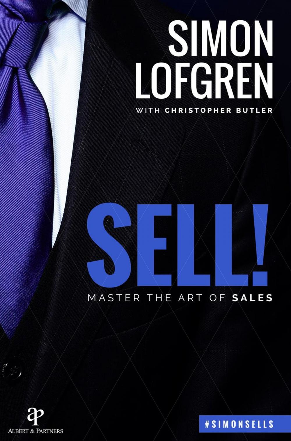 Big bigCover of SELL! : Master the Art of Sales