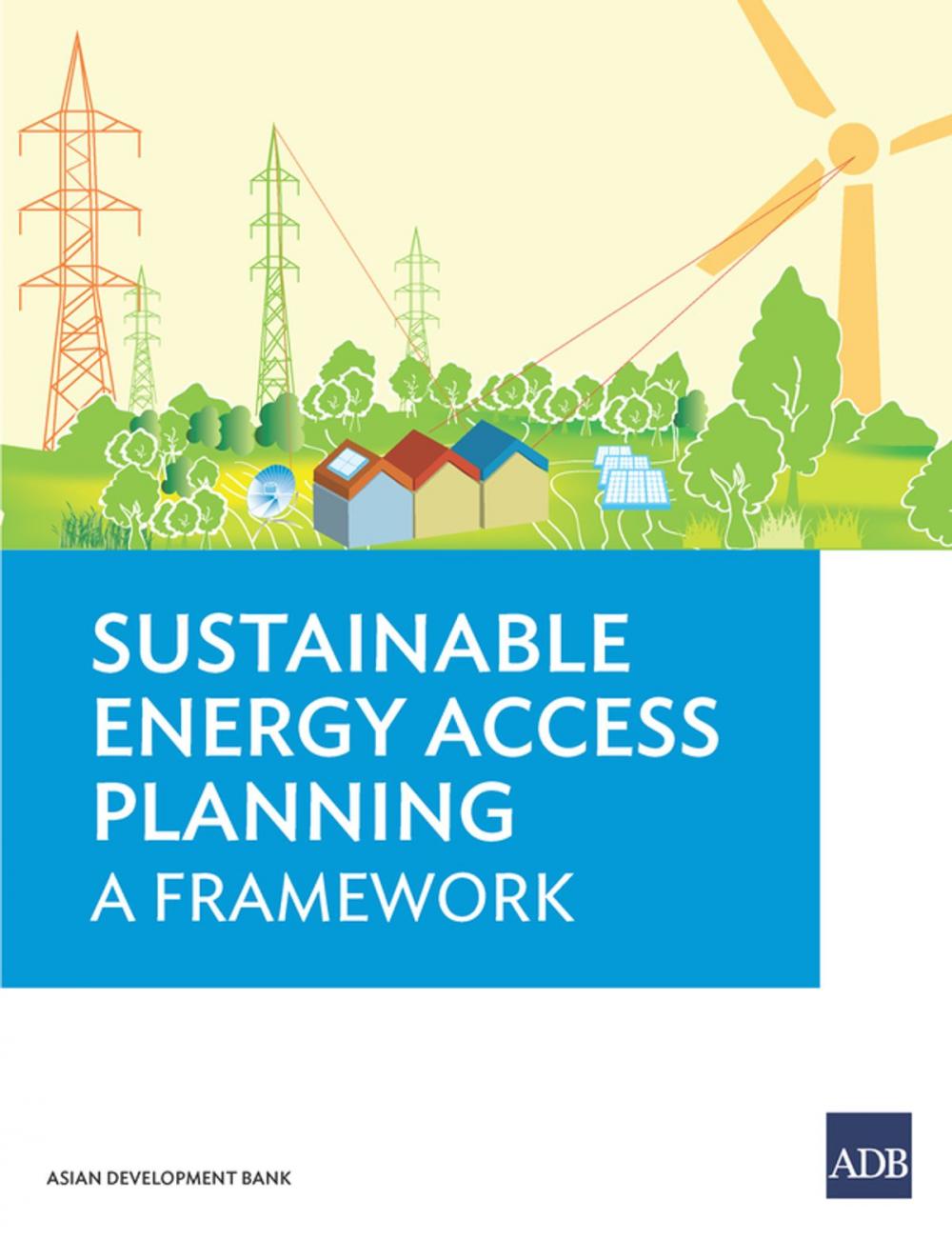 Big bigCover of Sustainable Energy Access Planning