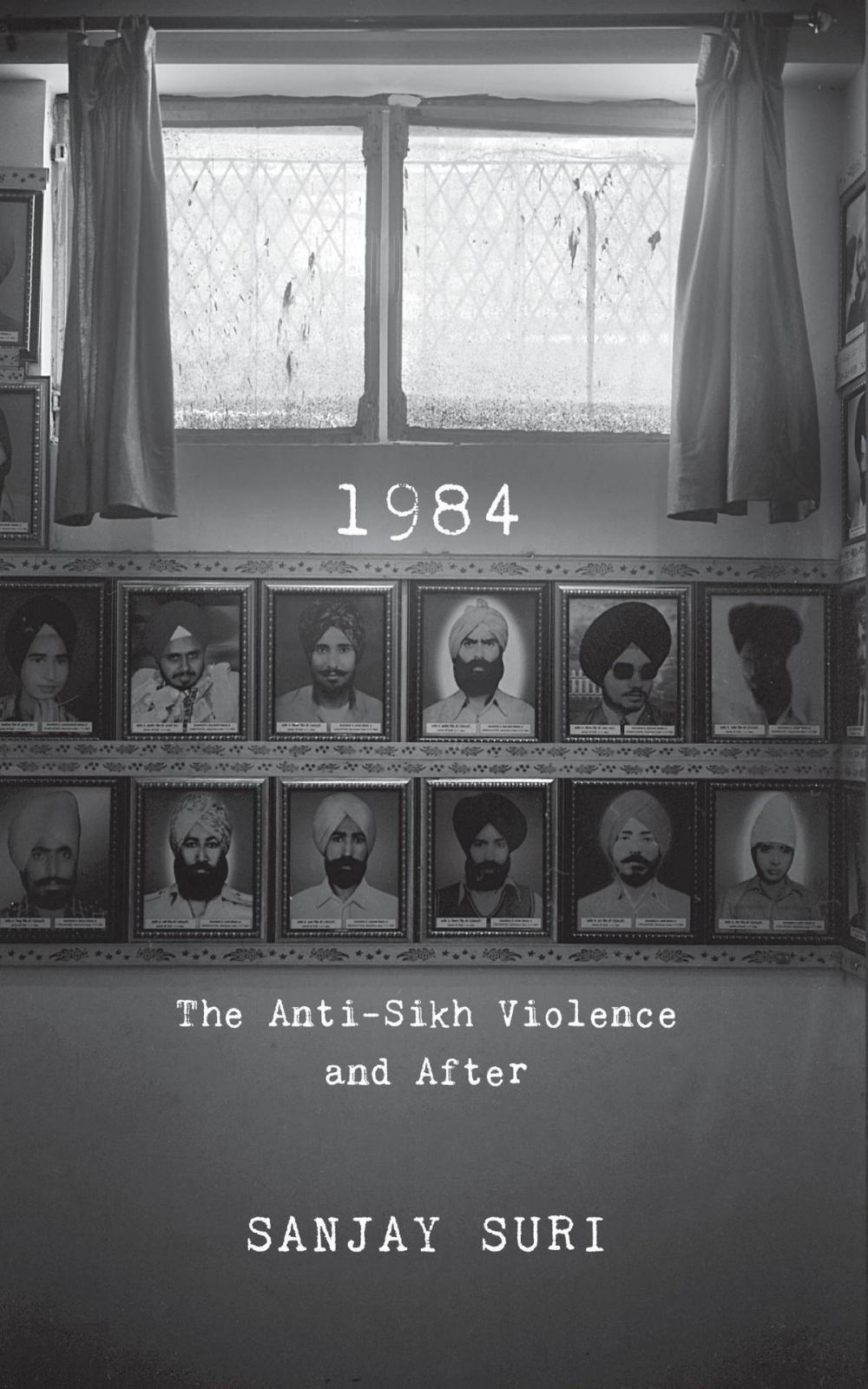 Big bigCover of 1984: The Anti-Sikh Riots and After