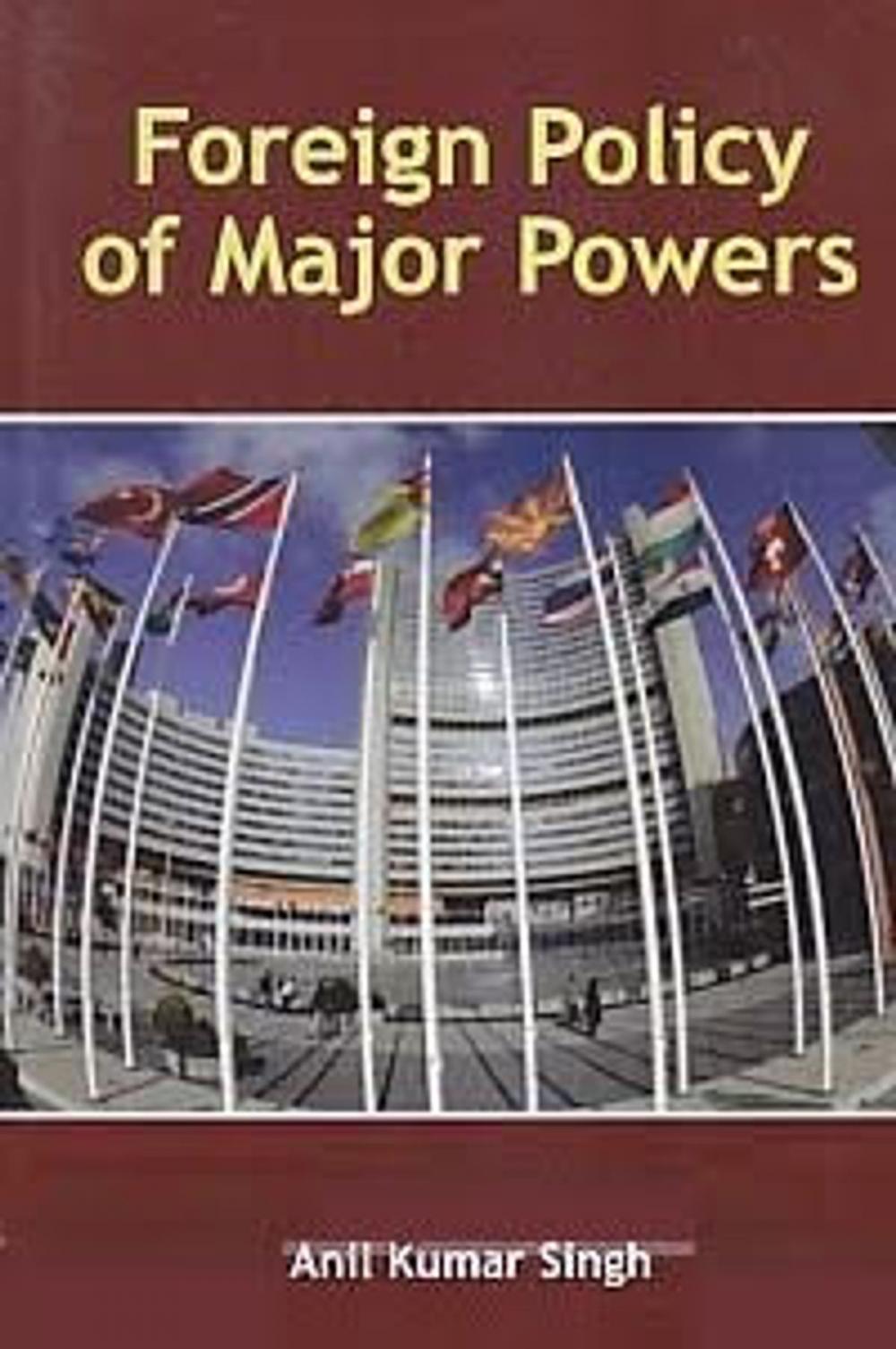 Big bigCover of Foreign Policy of Major Powers