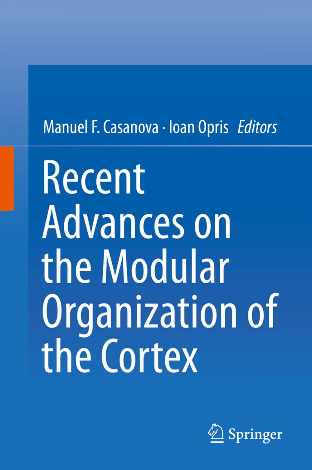 Big bigCover of Recent Advances on the Modular Organization of the Cortex