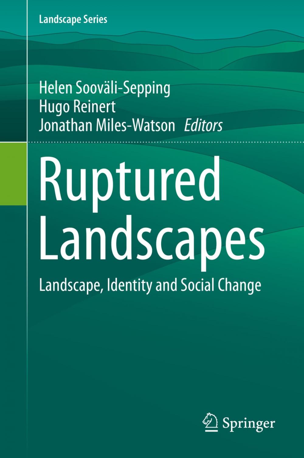 Big bigCover of Ruptured Landscapes