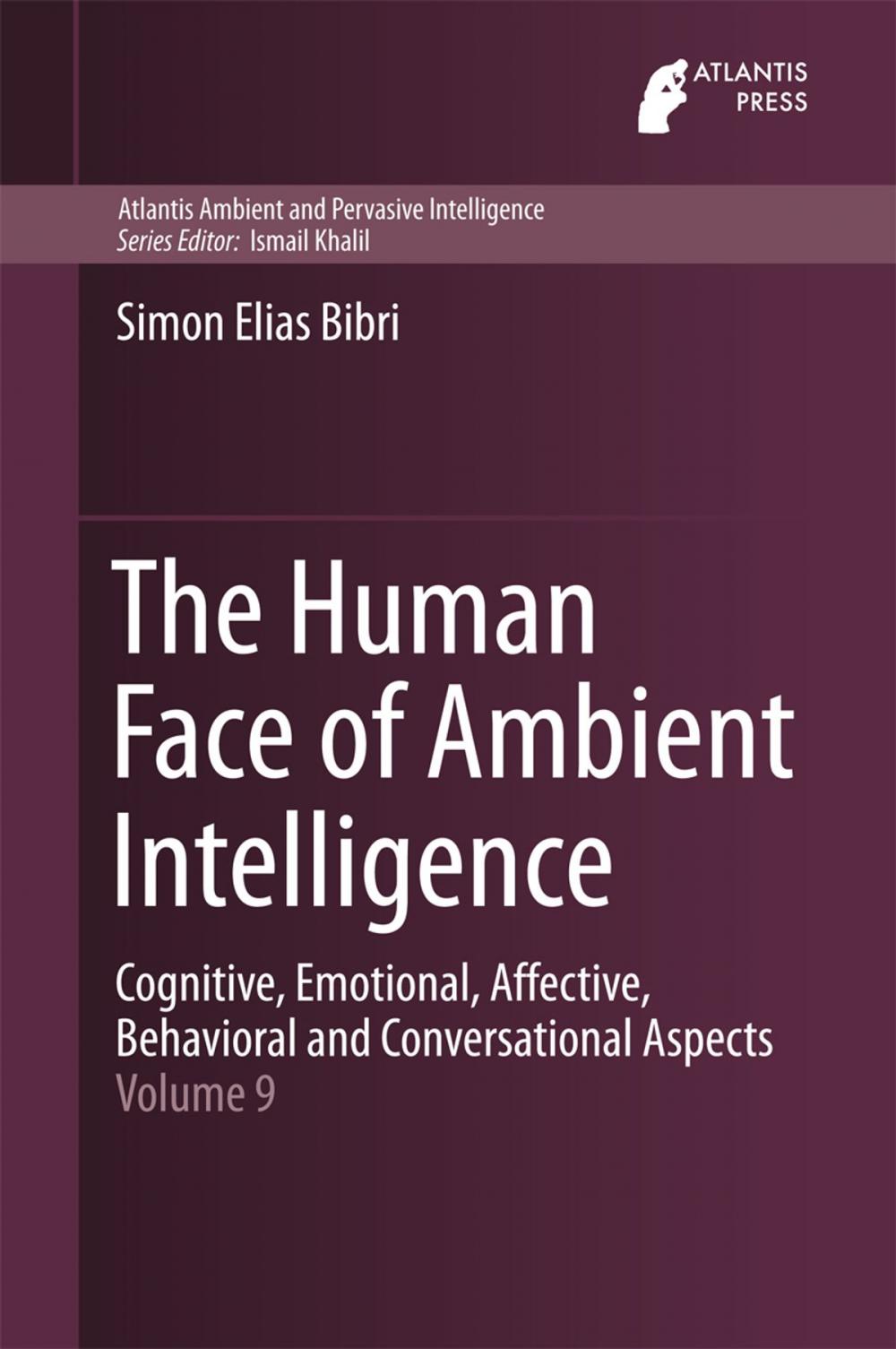 Big bigCover of The Human Face of Ambient Intelligence