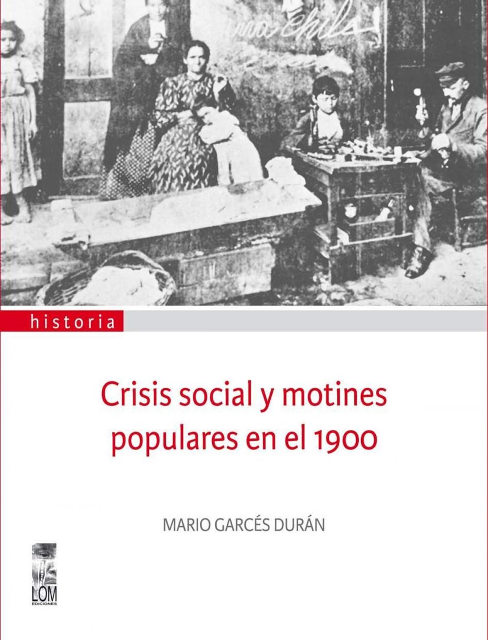 Big bigCover of Crisis social y motines populares en el 1900