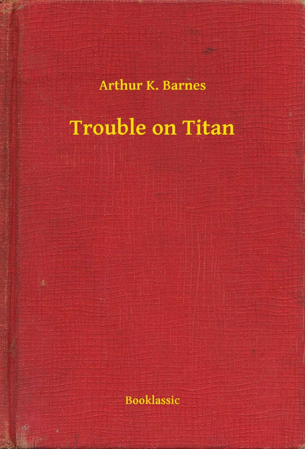 Big bigCover of Trouble on Titan