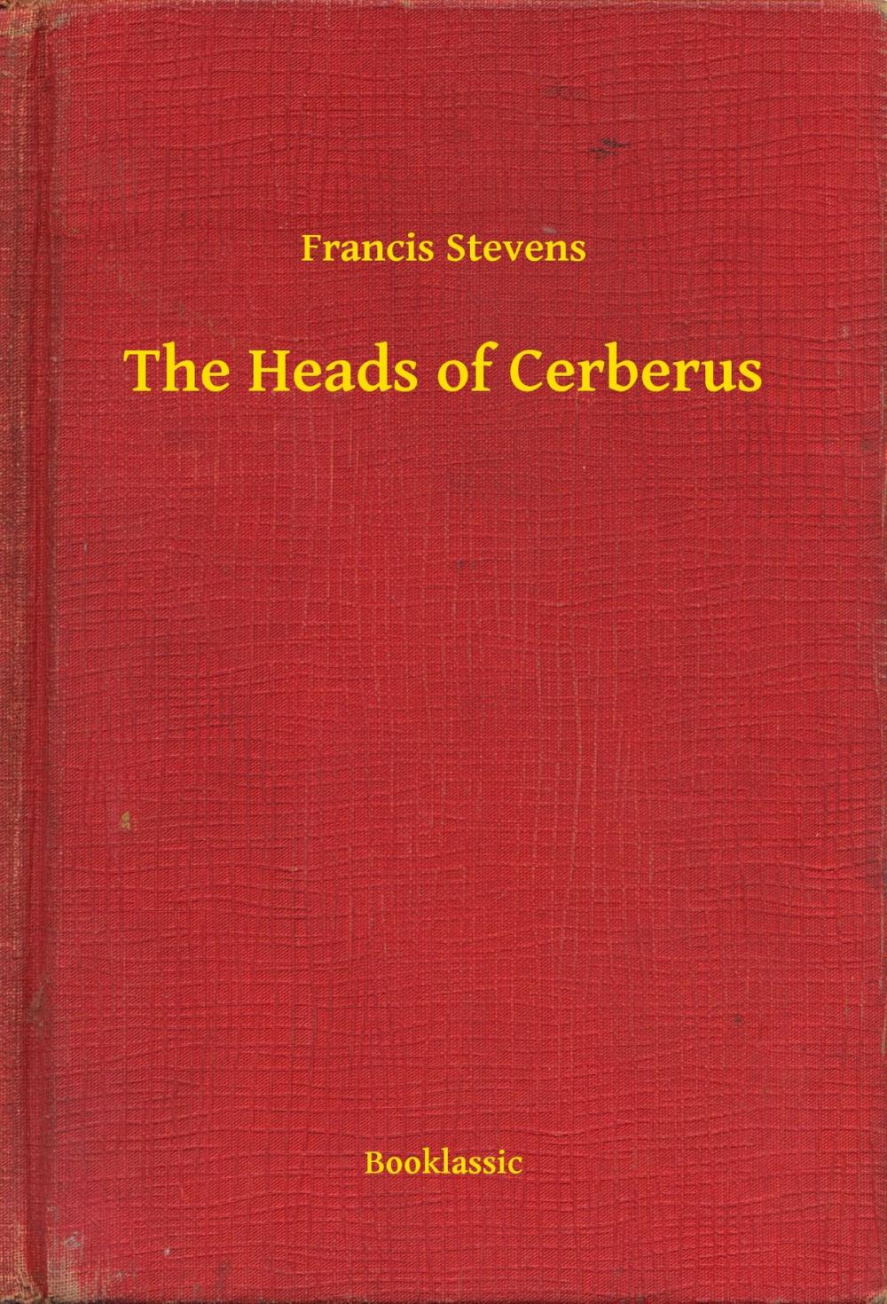 Big bigCover of The Heads of Cerberus