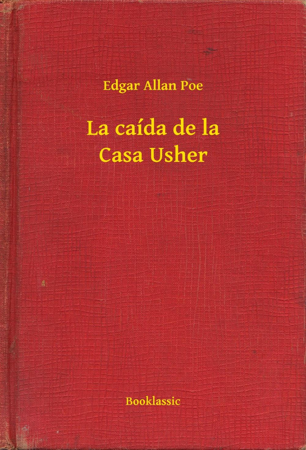 Big bigCover of La caída de la Casa Usher