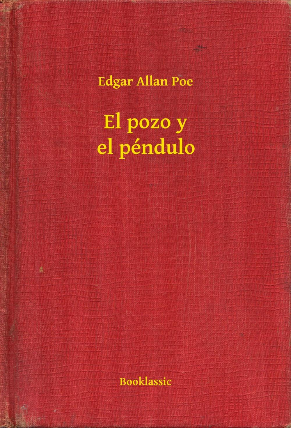 Big bigCover of El pozo y el péndulo