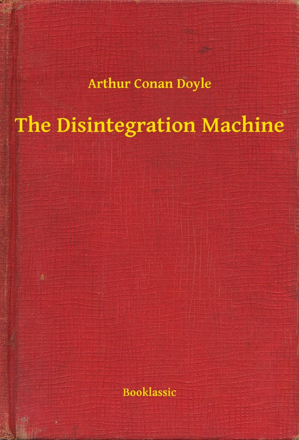 Big bigCover of The Disintegration Machine