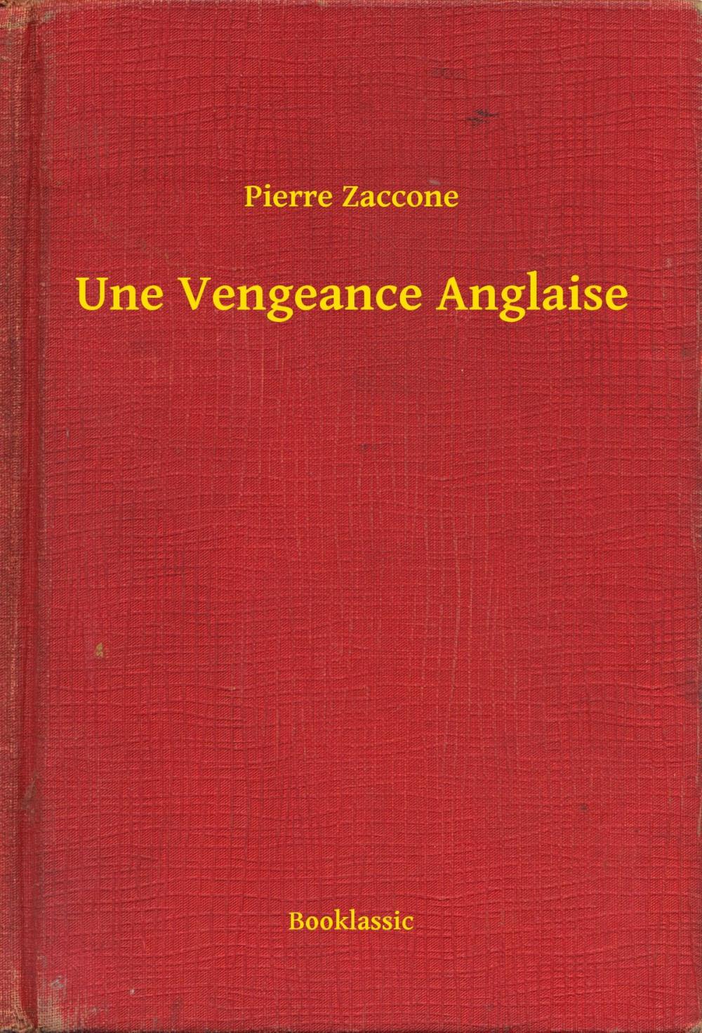 Big bigCover of Une Vengeance Anglaise