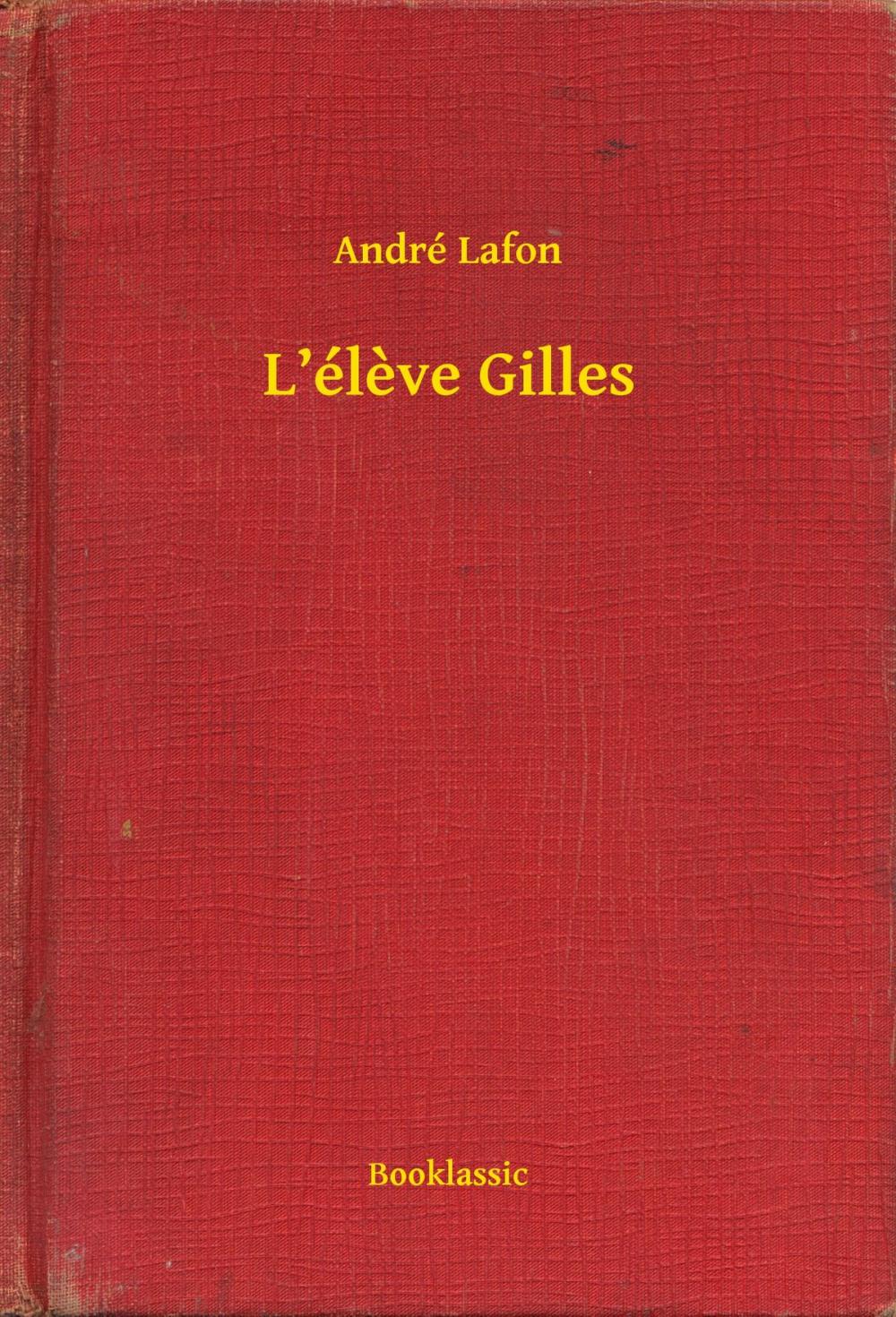 Big bigCover of L’élève Gilles