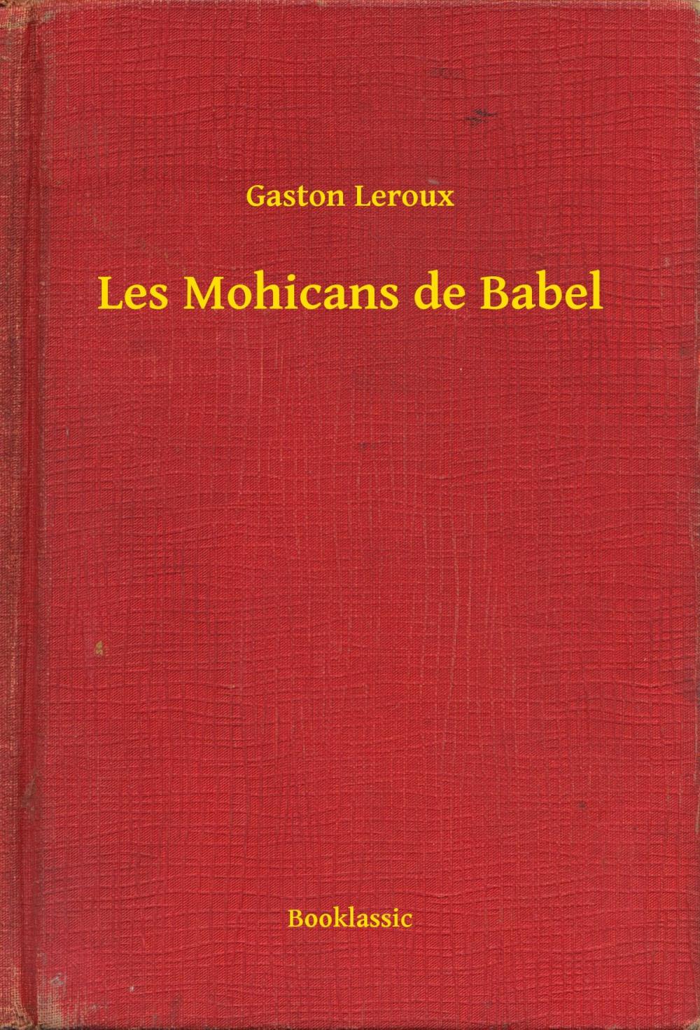 Big bigCover of Les Mohicans de Babel