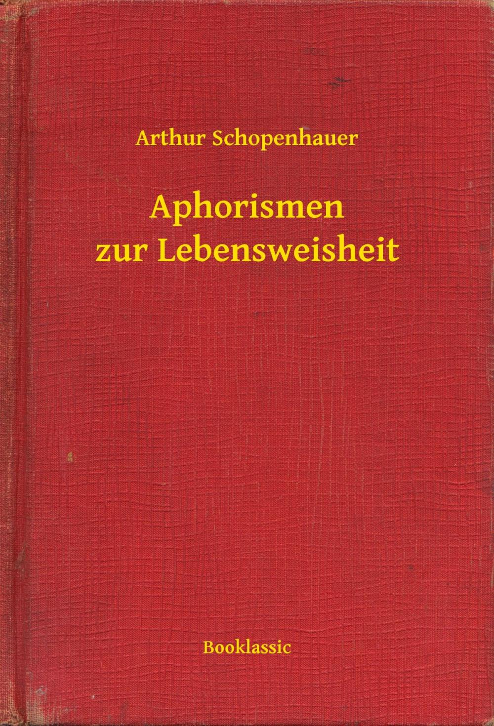 Big bigCover of Aphorismen zur Lebensweisheit