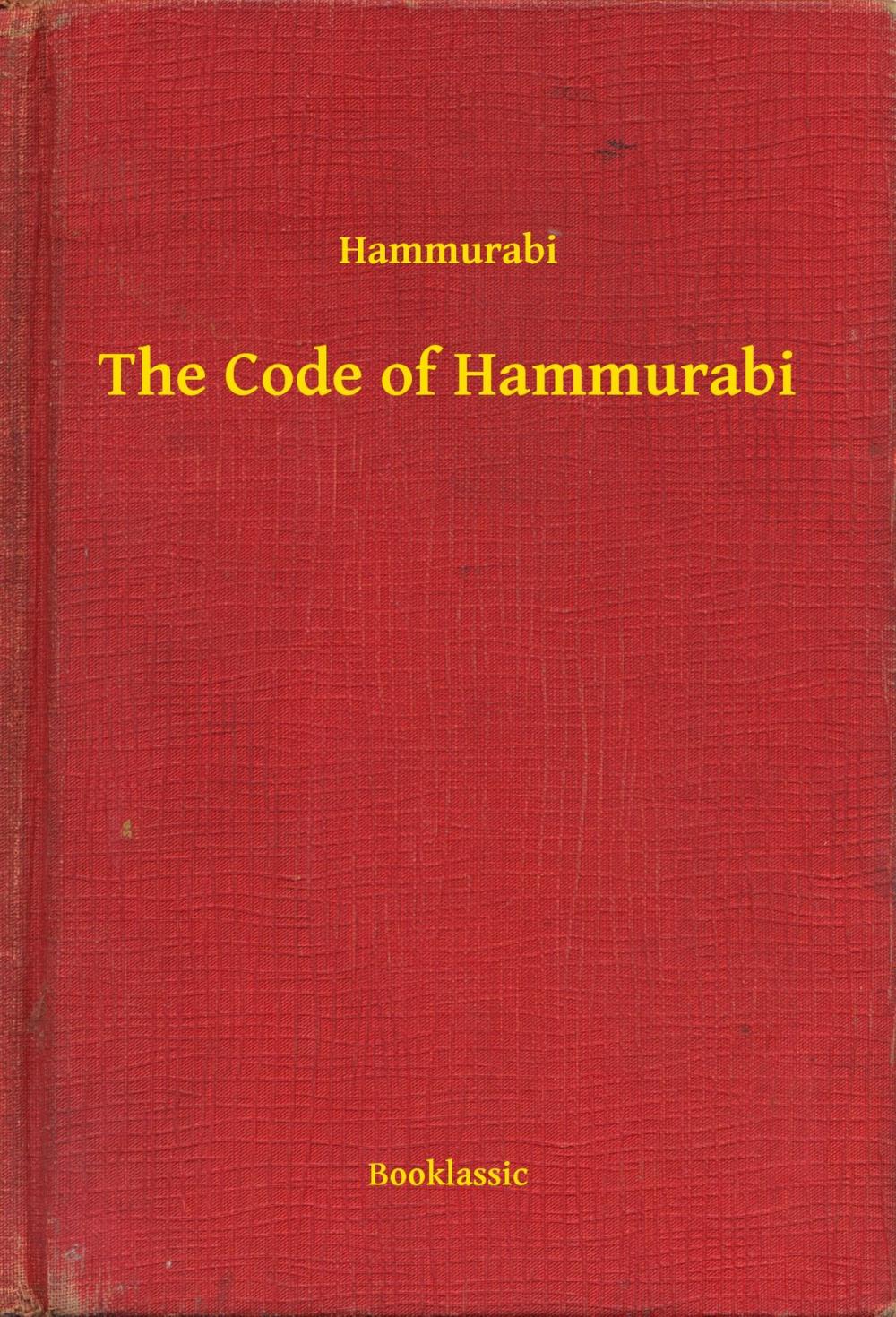 Big bigCover of The Code of Hammurabi