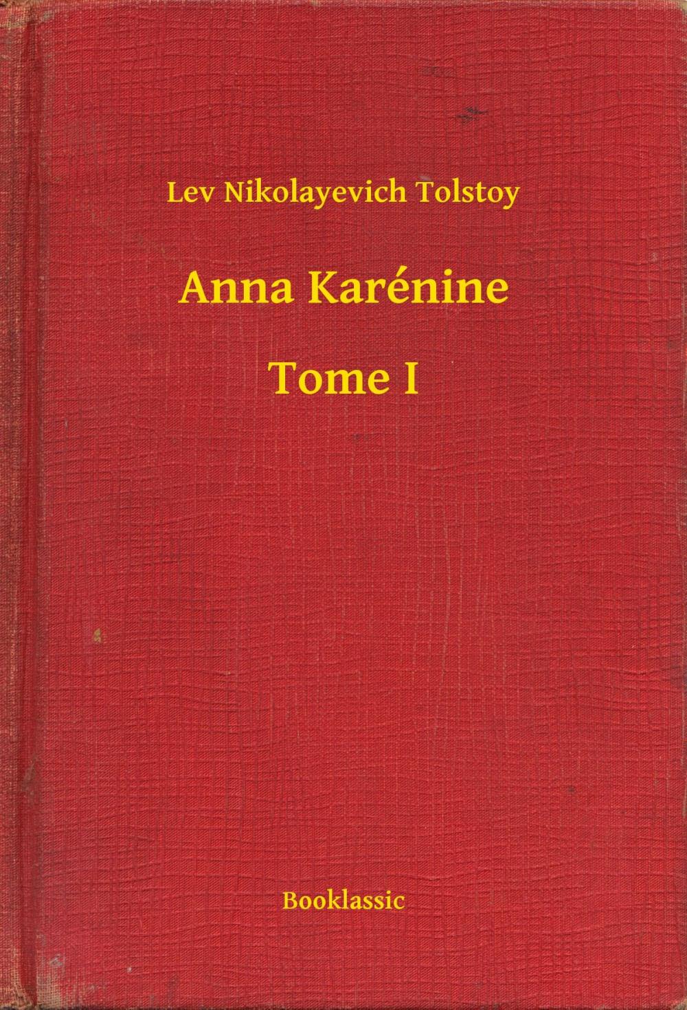 Big bigCover of Anna Karénine - Tome I