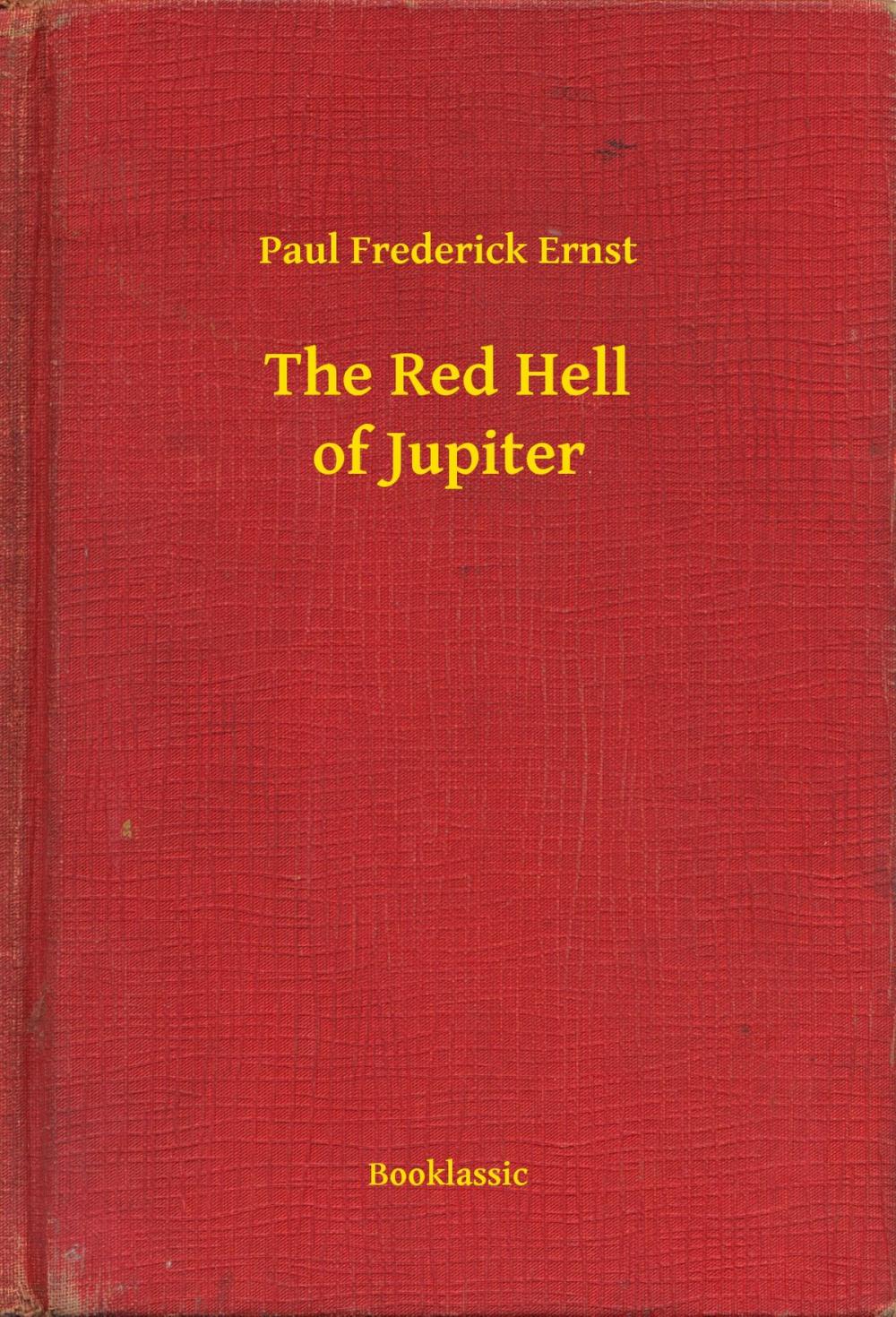 Big bigCover of The Red Hell of Jupiter