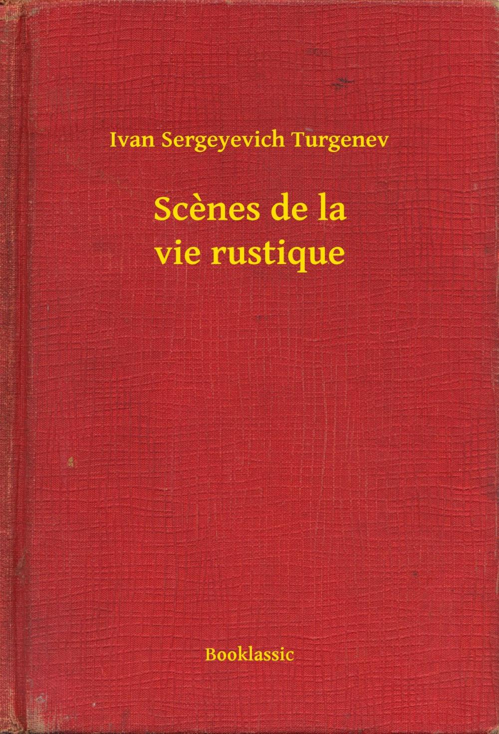 Big bigCover of Scènes de la vie rustique