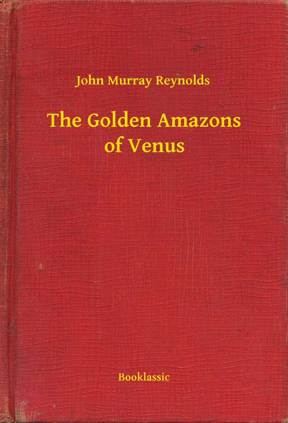 Big bigCover of The Golden Amazons of Venus