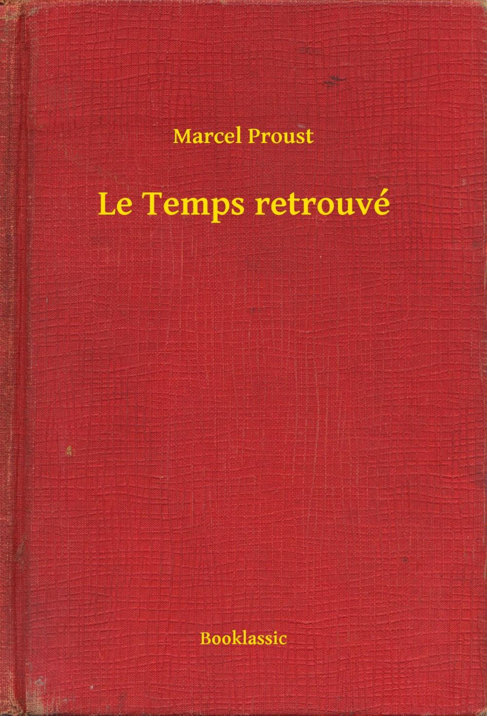 Big bigCover of Le Temps retrouvé