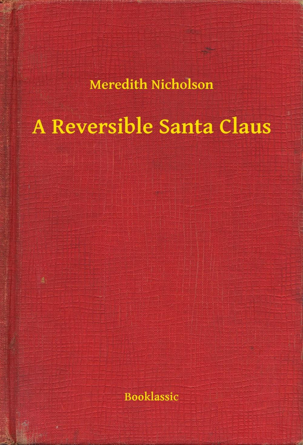 Big bigCover of A Reversible Santa Claus