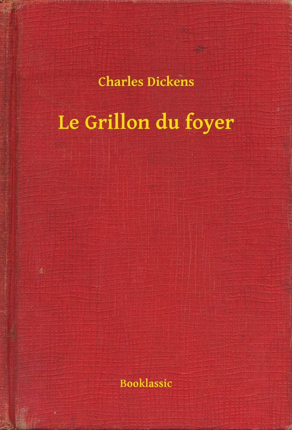 Big bigCover of Le Grillon du foyer