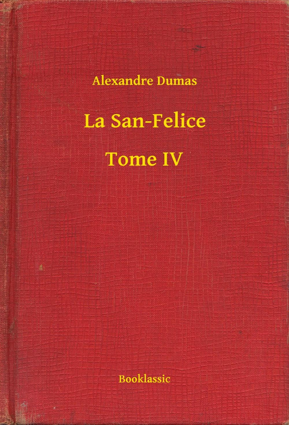 Big bigCover of La San-Felice - Tome IV