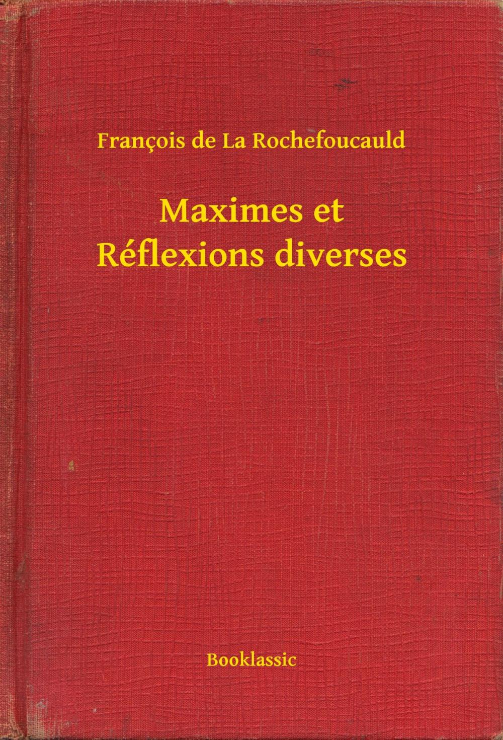 Big bigCover of Maximes et Réflexions diverses