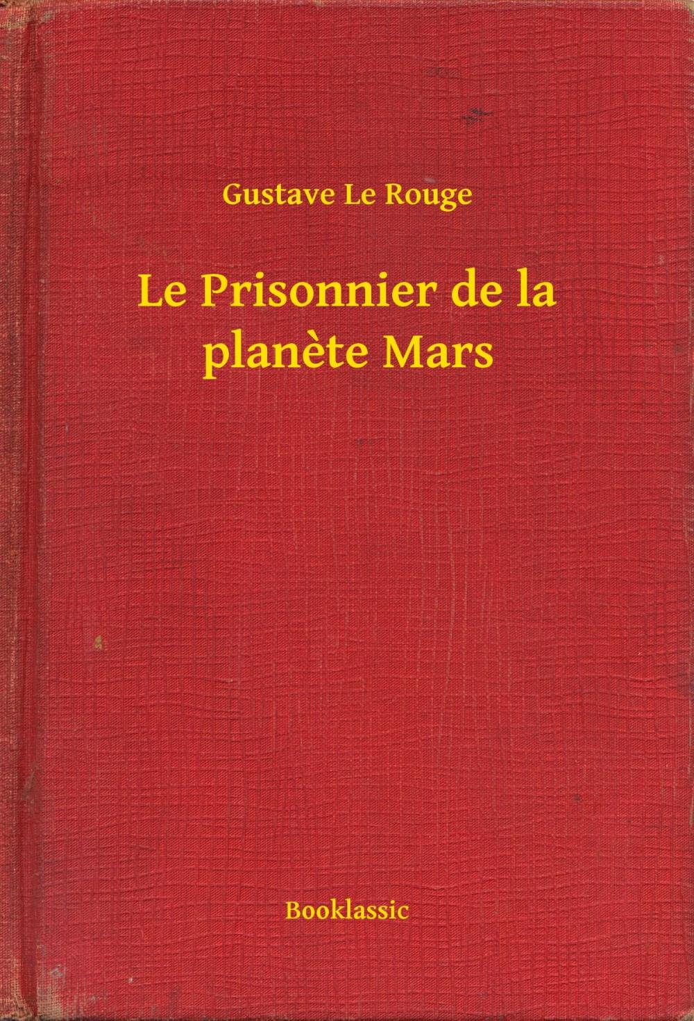 Big bigCover of Le Prisonnier de la planete Mars