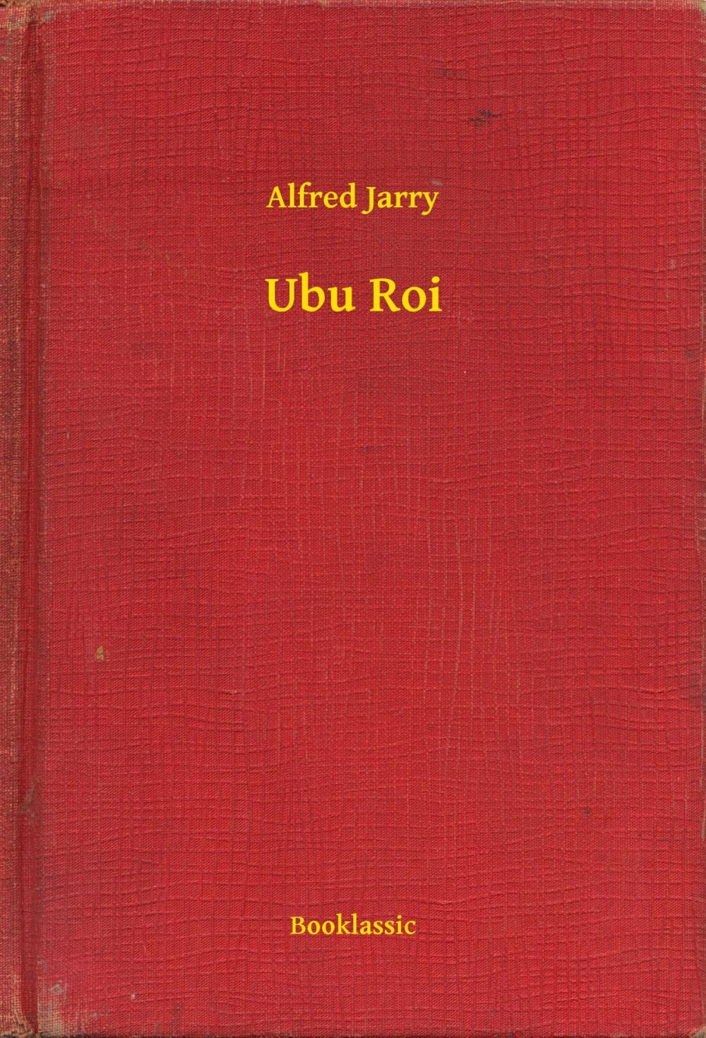 Big bigCover of Ubu Roi