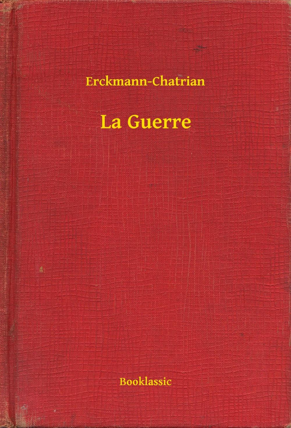 Big bigCover of La Guerre