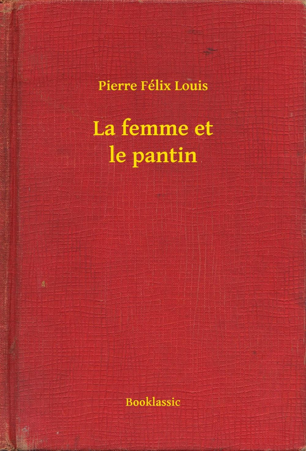 Big bigCover of La femme et le pantin