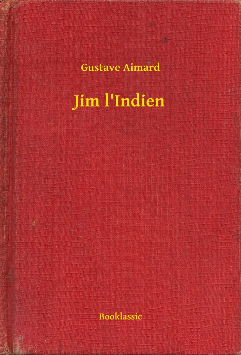 Big bigCover of Jim l'Indien