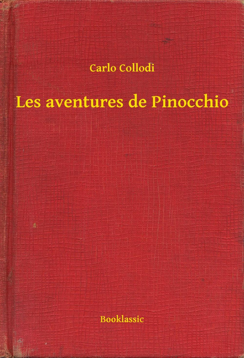 Big bigCover of Les aventures de Pinocchio