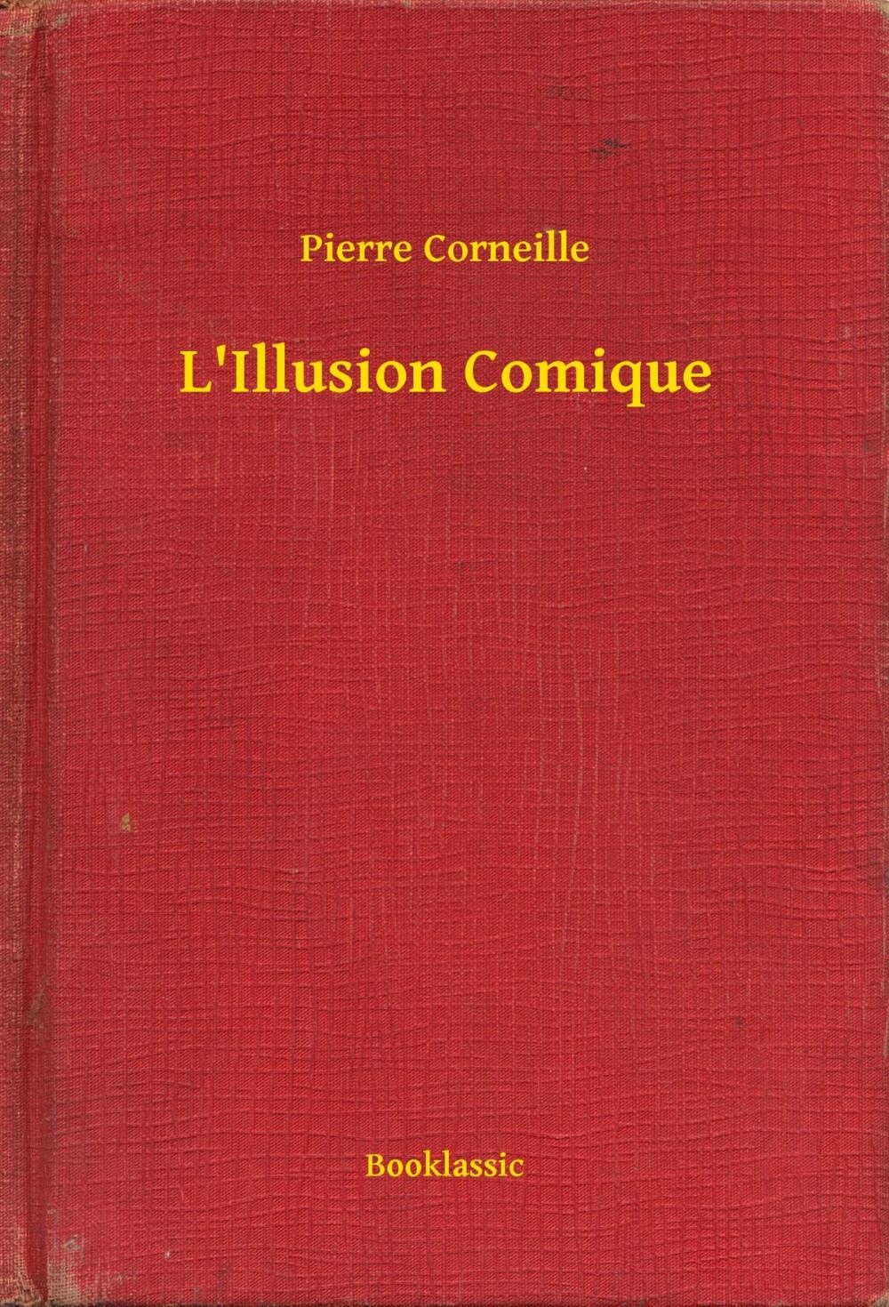 Big bigCover of L'Illusion Comique