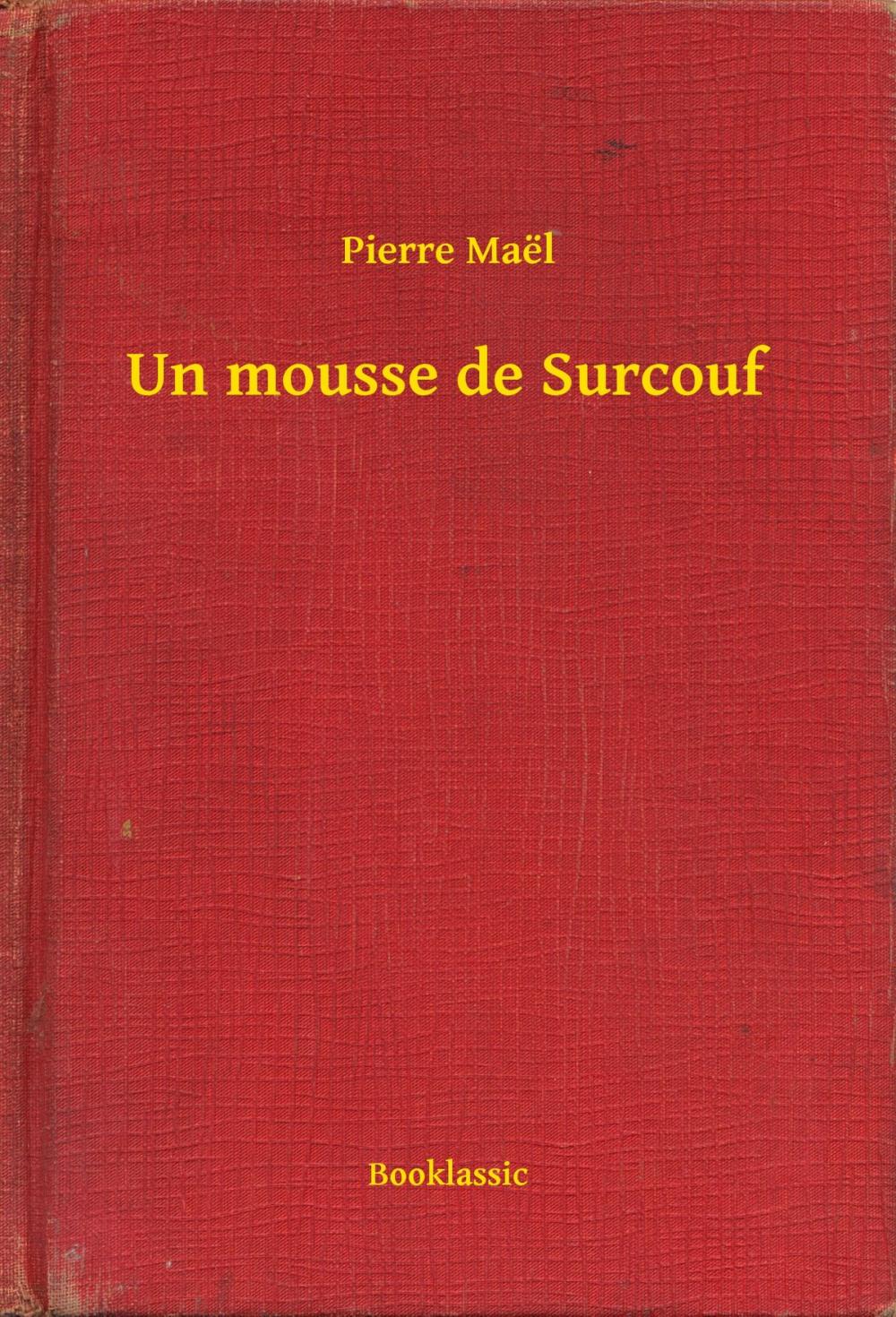 Big bigCover of Un mousse de Surcouf