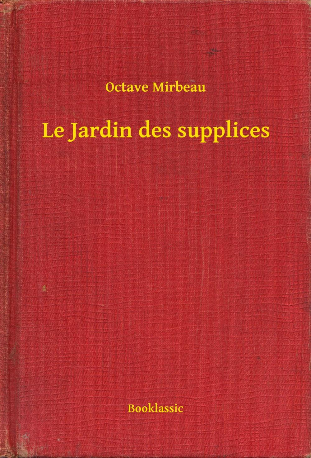 Big bigCover of Le Jardin des supplices