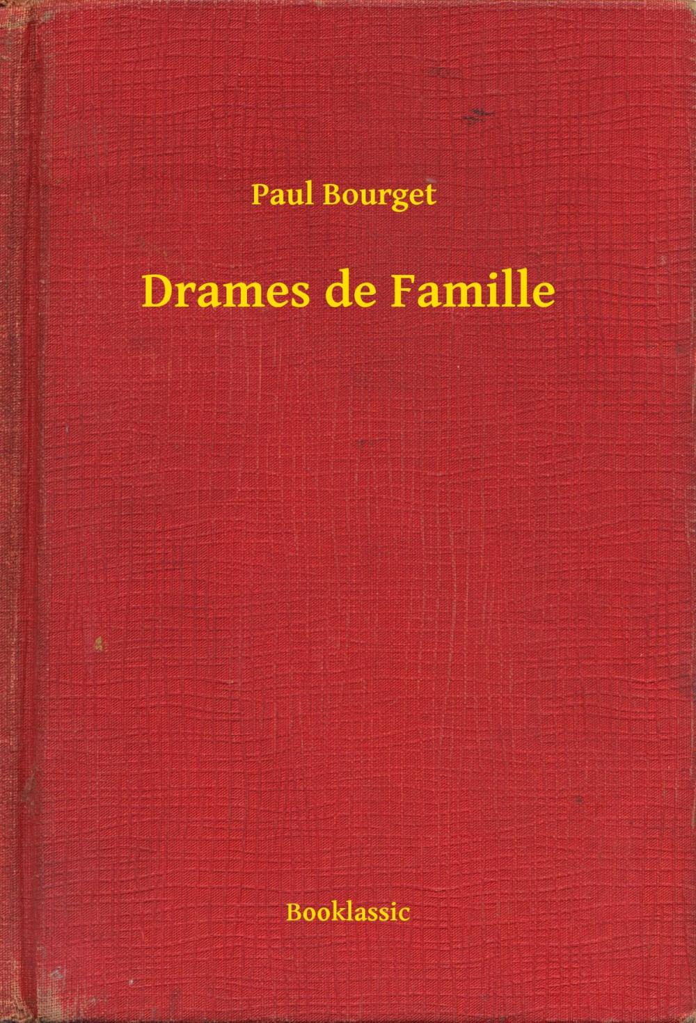 Big bigCover of Drames de Famille