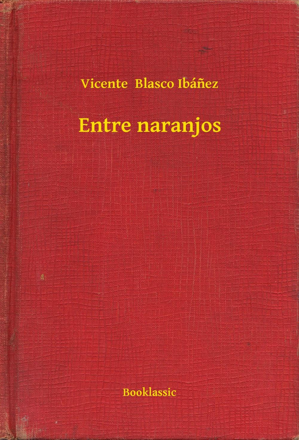 Big bigCover of Entre naranjos