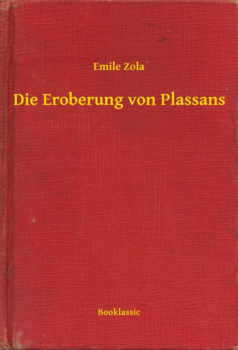 Big bigCover of Die Eroberung von Plassans