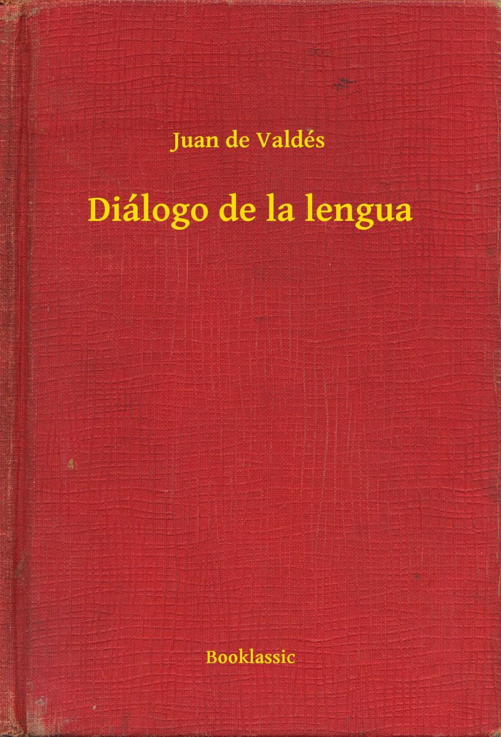 Big bigCover of Diálogo de la lengua