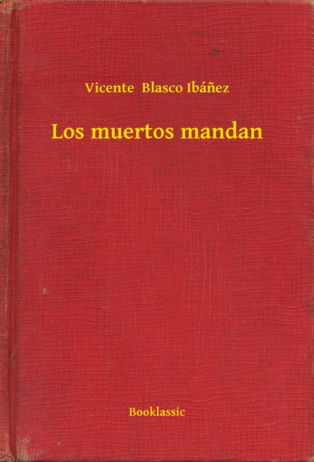 Big bigCover of Los muertos mandan