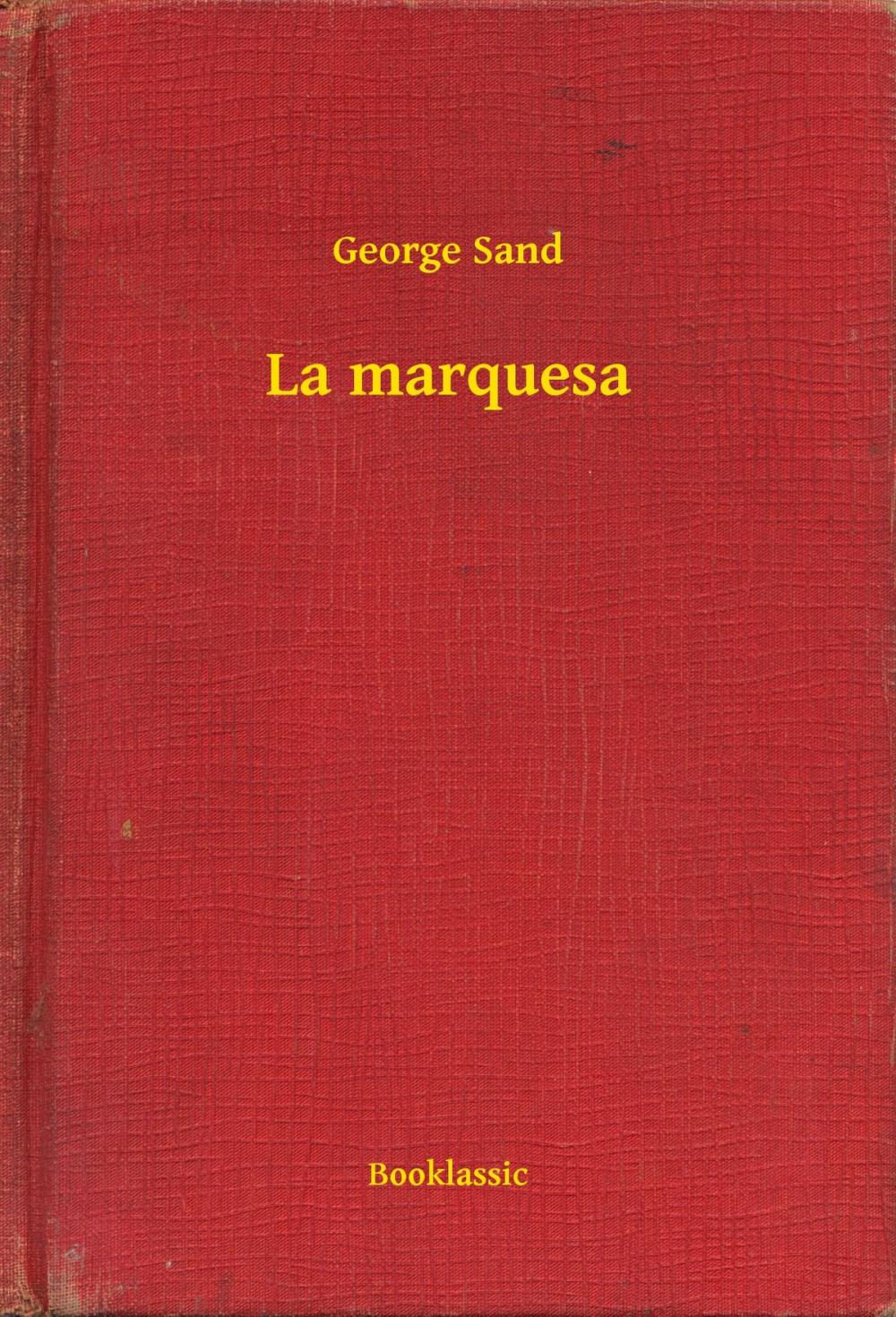 Big bigCover of La marquesa