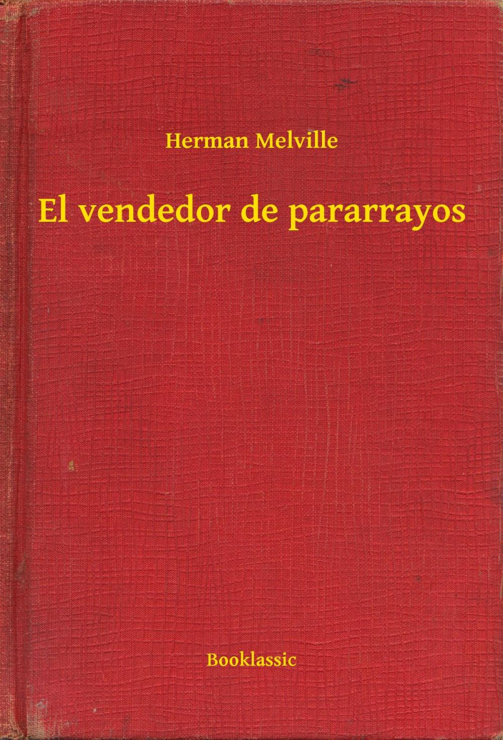 Big bigCover of El vendedor de pararrayos